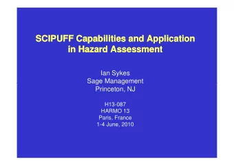 SCIPUFF Capabilities and Application  SCIPUFF Capabilities and Application  in Hazard Assessment