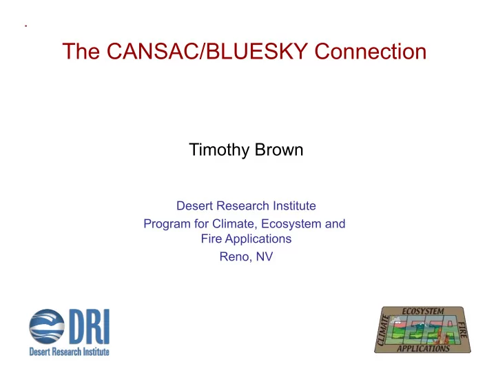 the cansac bluesky connection