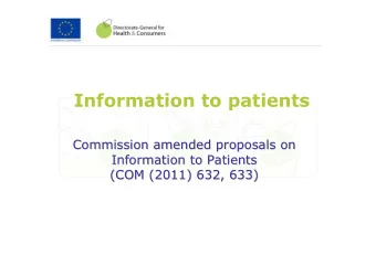 Information to patients  Commission amended proposals on  Commission amended proposals on