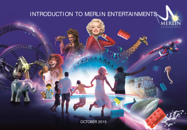 introduction to merlin entertainments