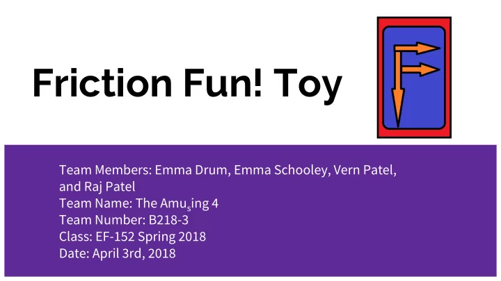 friction fun toy