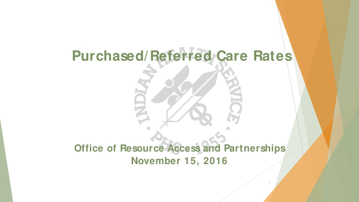 purchased referred care rates
