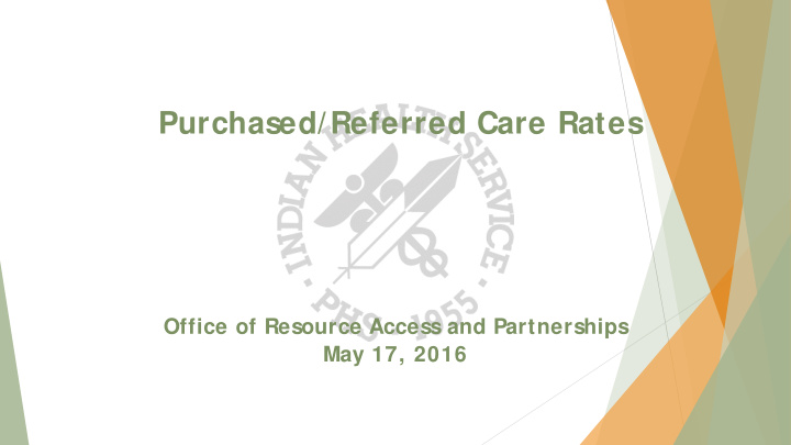 purchased referred care rates