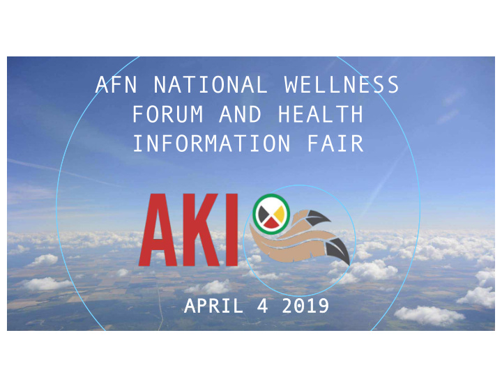 afn national wellness forum and health information fair