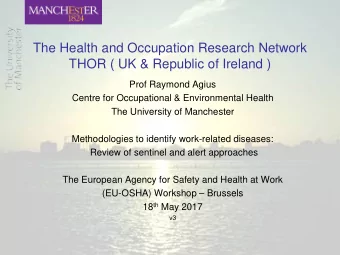 The Health and Occupation Research Network  THOR ( UK &amp; Republic of Ireland )  Prof Raymond