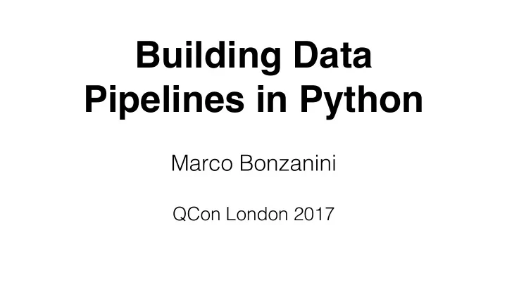 building data pipelines in python