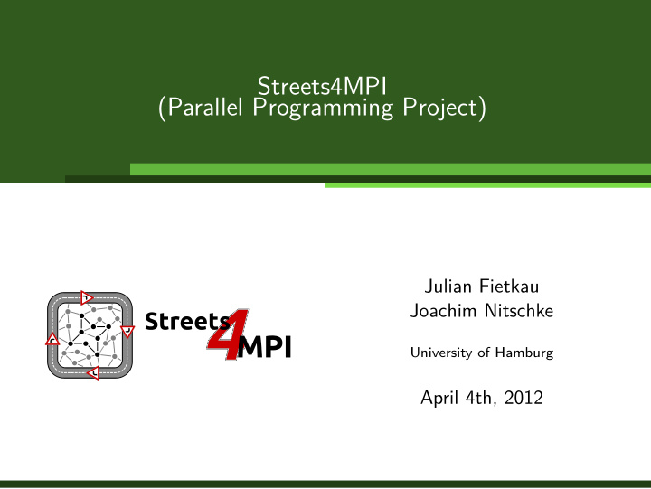streets4mpi parallel programming project