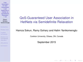 QoS-Guaranteed User Association in  Sokun,  Gohary,  HetNets via Semidefinite Relaxation