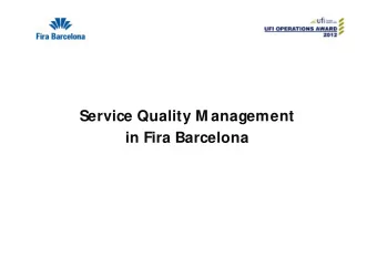 Service Quality M anagement  in Fira Barcelona  Introduction   Complaints are directly related