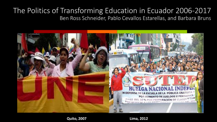 the politics of transforming education in ecuador 2006