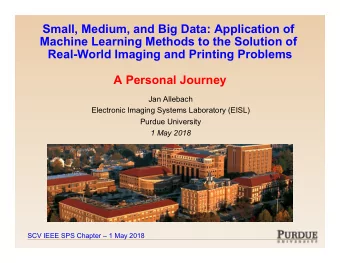 Small, Medium, and Big Data: Application of  Machine Learning Methods to the Solution of