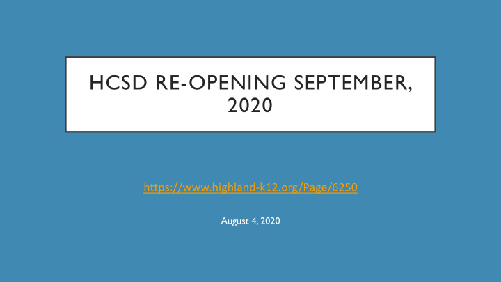 hcsd re opening september 2020