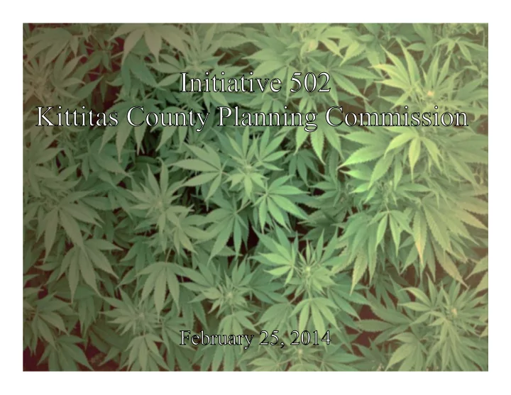 november 2012 initiative 502 passed august 2013 us doj