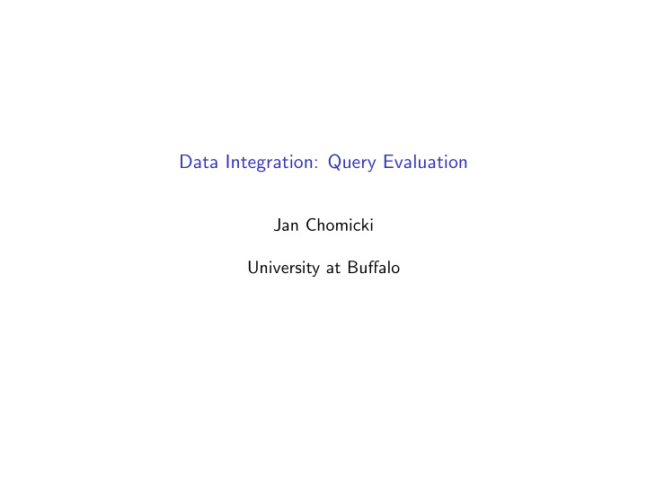 data integration query evaluation