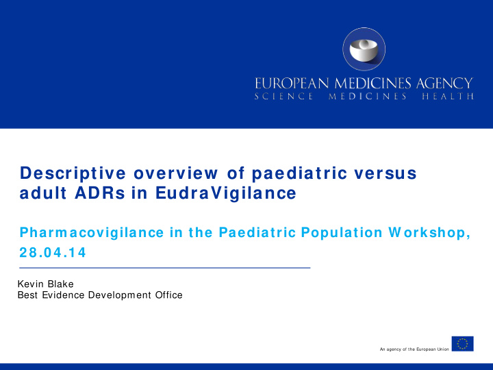 descriptive overview of paediatric versus adult adrs in
