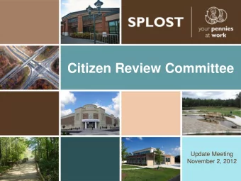 Citizen Review Committee  Update Meeting  November 2, 2012  Agenda  Welcome  Open the Meeting