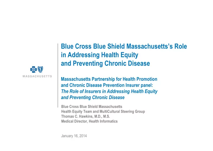 blue cross blue shield massachusetts s role in addressing