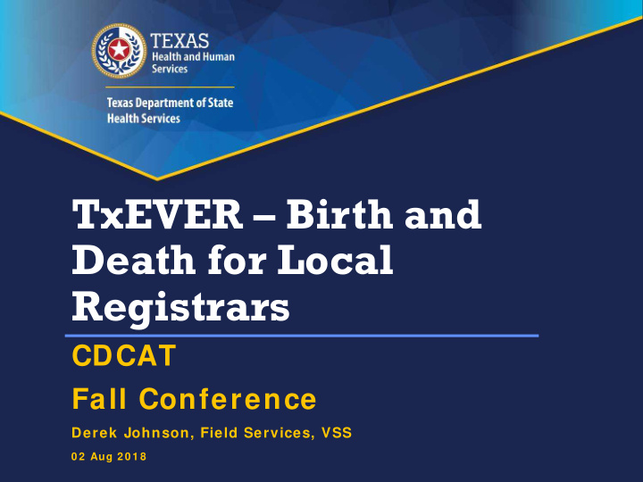 txever birth and death for local registrars