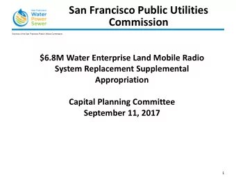 San Francisco Public Utilities  Commission  Services of the San Francisco Public Utilities