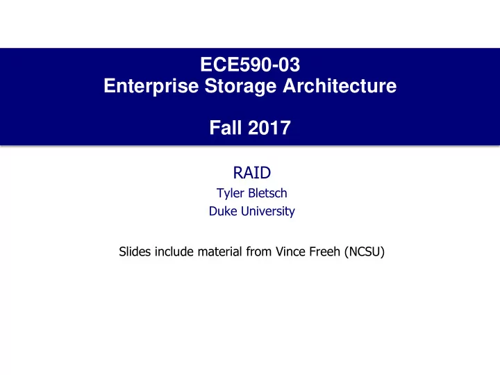 ece590 03 enterprise storage architecture fall 2017