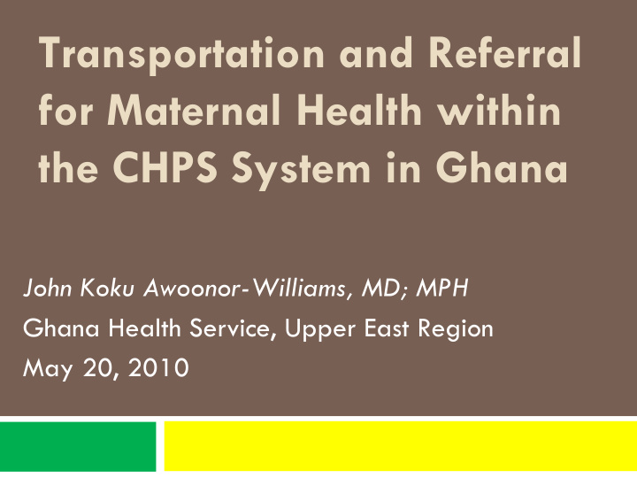 transportation and referral for maternal health within