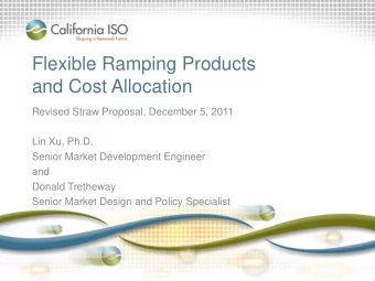 and Cost Allocation  Revised Straw Proposal, December 5, 2011  Lin Xu, Ph.D.  Senior Market