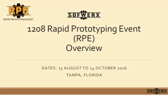 (RPE)  Overview  DATES: 15 AUGUST TO 14 OCTOBER 2016  TAMPA, FLORIDA  bring the right minds