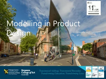 Modelling in Product  Design  @ProductDesignSwanseaCollegeofArtUWTSD  #discoverproductdesign  Matt