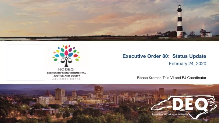 executive order 80 status update