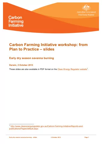 Carbon Farming Initiative workshop: from Plan to Practice  slides  Early dry season savanna