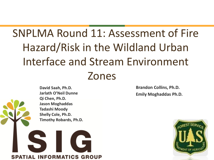 snplma round 11 assessment of fire