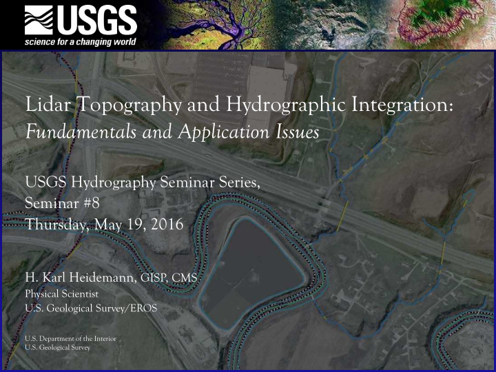lidar topography and hydrographic integration