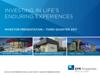 INVESTING IN LIFES  ENDURING EXPERIENCES  INVESTOR PRESENTATION  THIRD QUARTER 2017  AMC
