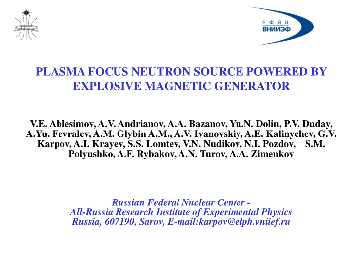 plasma focus neutron source powered by explosive magnetic