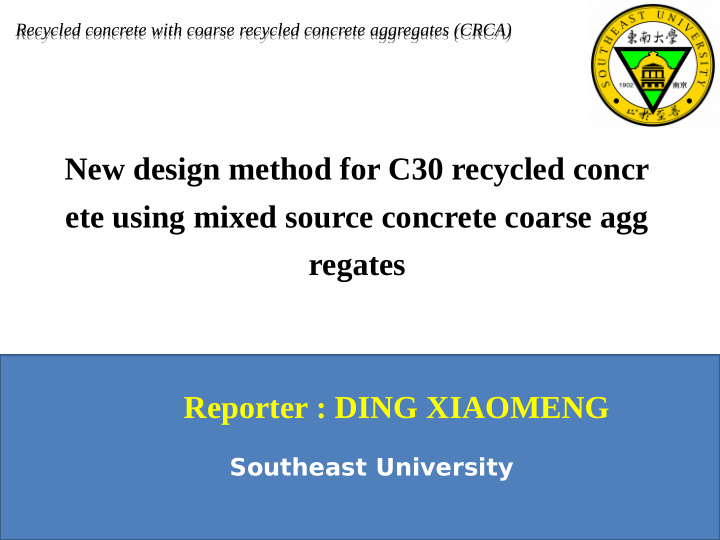 new design method for c30 recycled concr ete using mixed