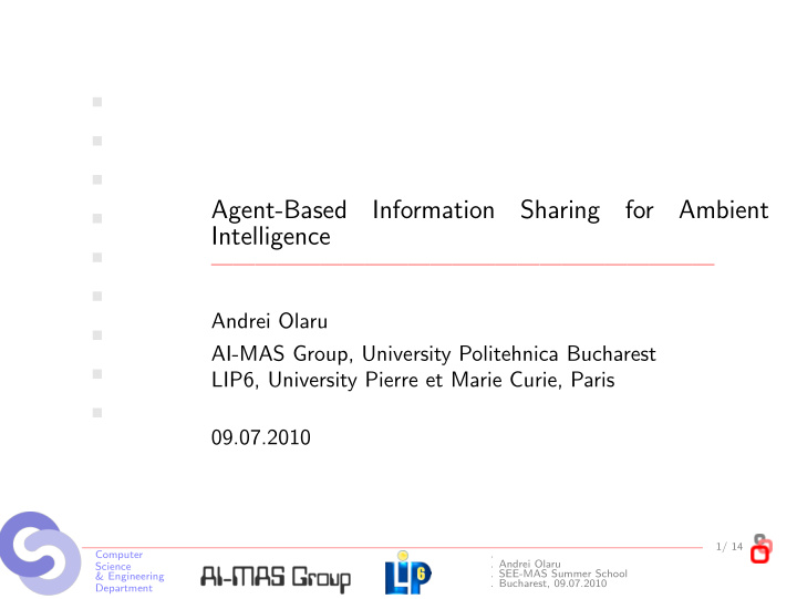agent based information sharing for ambient