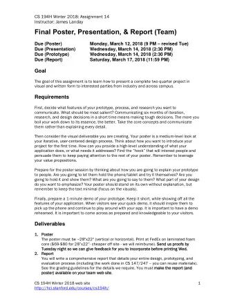 Final Poster, Presentation, &amp; Report (Team) Monday, March 12, 2018 (9 PM  revised Tue)  Due