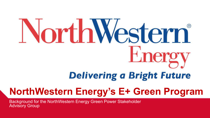 northwestern energy s e green program