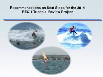 Recommendations on Next Steps for the 2014  REC-1 Triennial Review Project  Overview  2014