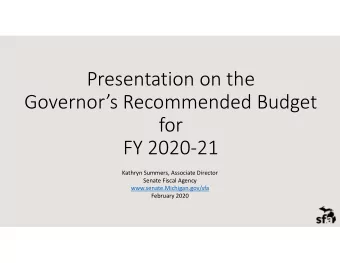 Presentation on the Governors Recommended Budget for FY 2020  21 Kathryn Summers, Associate