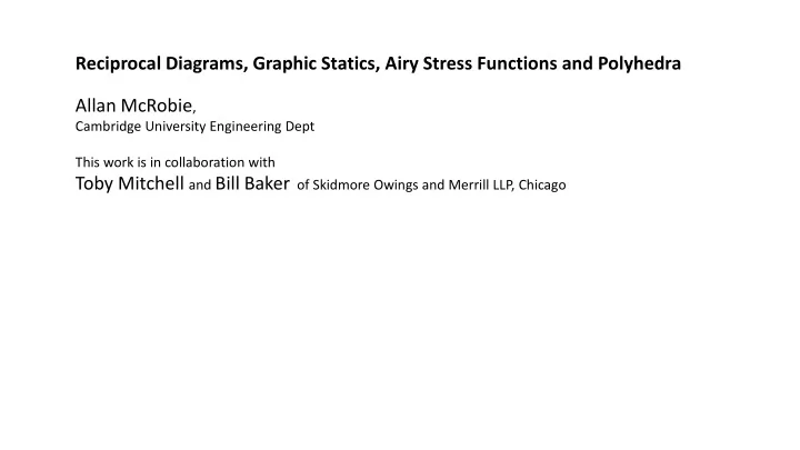reciprocal diagrams graphic statics airy stress functions