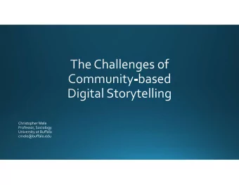 For action -- as community asset, resource, tool  A core objective is to deploy a