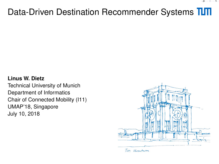 data driven destination recommender systems