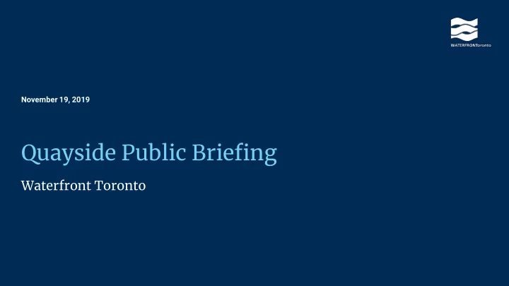 quayside public briefing