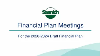 Financial Plan Meetings  For the 2020-2024 Draft Financial Plan  March 10, 2020  Departmental