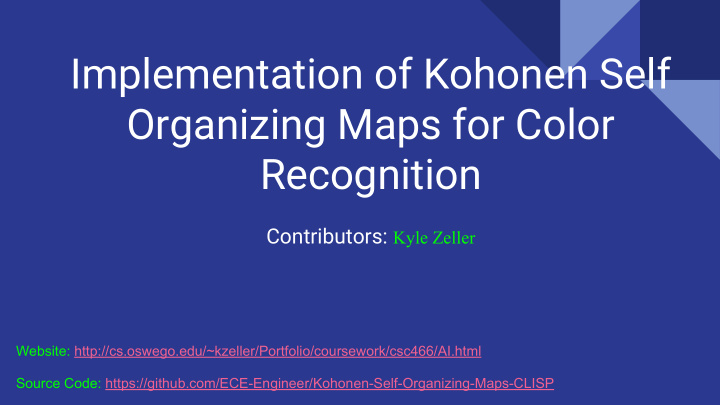 implementation of kohonen self organizing maps for color