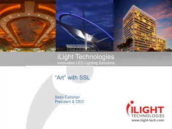 iLight Technologies  Innovative LED Lighting Solutions Art with SSL  Sean Callahan  President