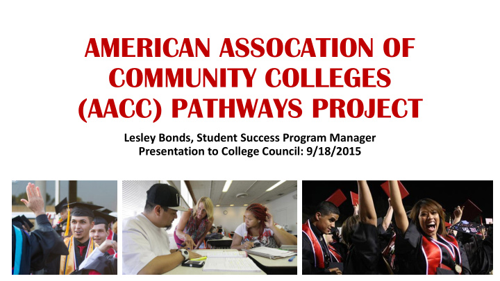 community colleges aacc pathways project