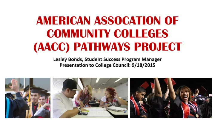 community colleges aacc pathways project