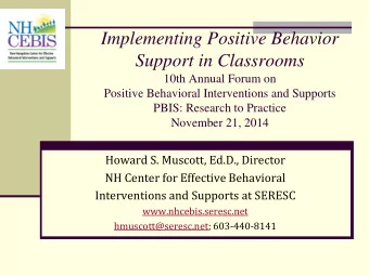 NH Center for Effective Behavioral  Interventions and Supports at SERESC  www.nhcebis.seresc.net